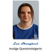mutige Quereinsteigerin Lea Sbengheci